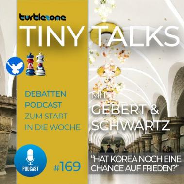 Turtlezone Tiny Talks - Episode 169