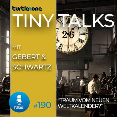 Turtlezone Tiny Talks - Episode 190